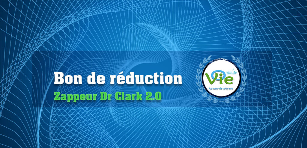 bon de réduction sur le zappeur dr clark original