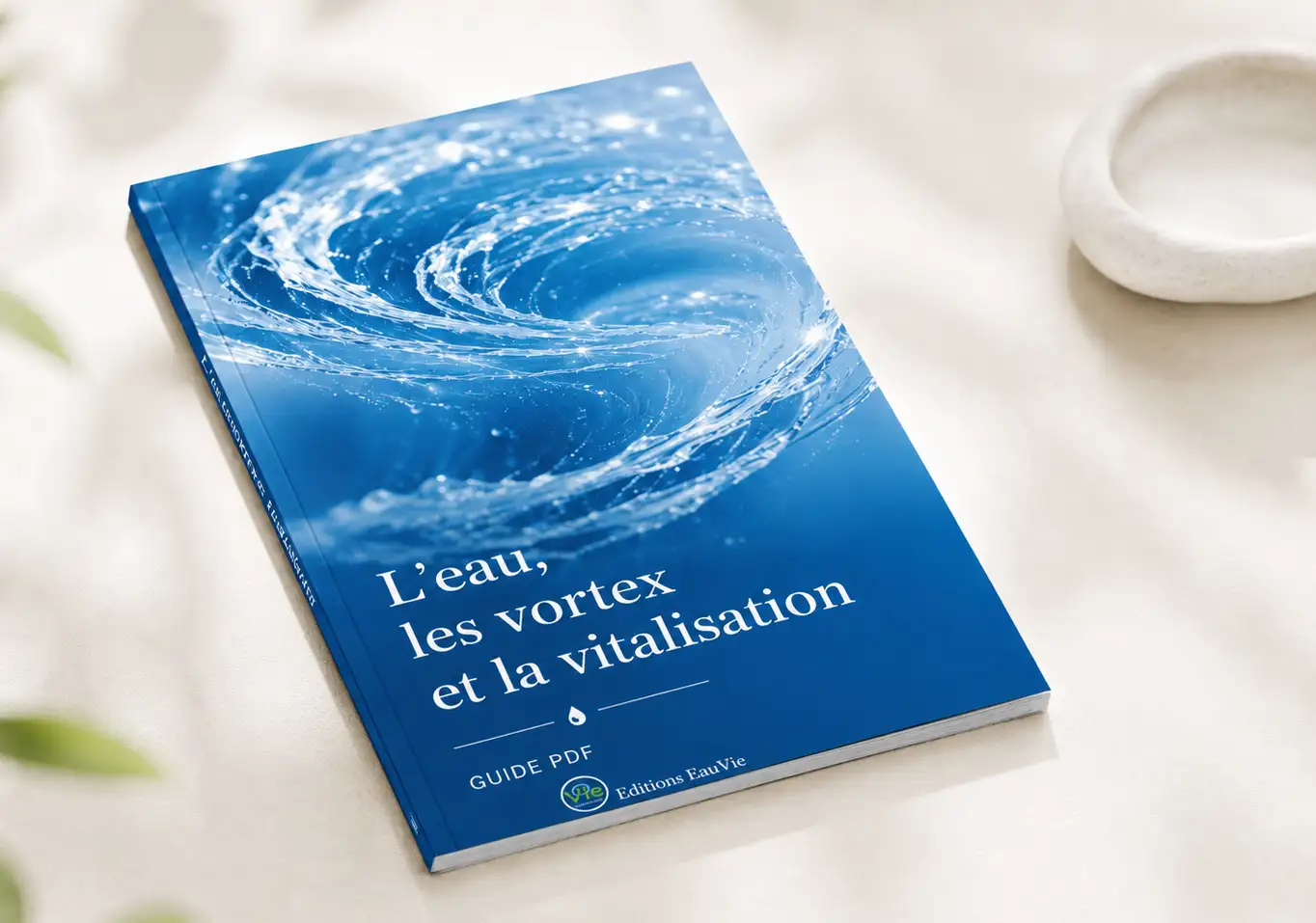 Guide gratuit "L'eau, les vortex et la vitalisation"